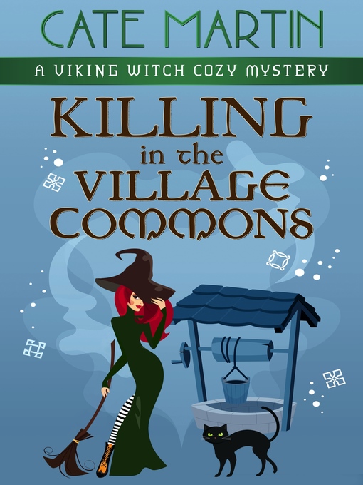 Title details for Killing in the Village Commons by Cate Martin - Available